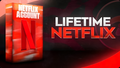 Netflix Premium LifeTime